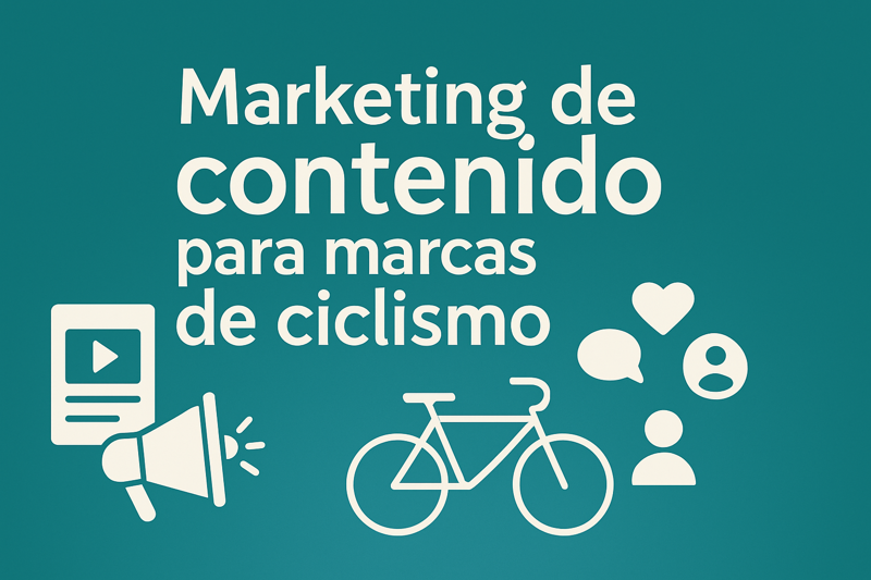 Marketing de contenido para marcas de ciclismo